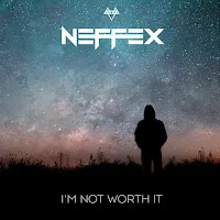 Neffex — I'm Not Worth It — обложка